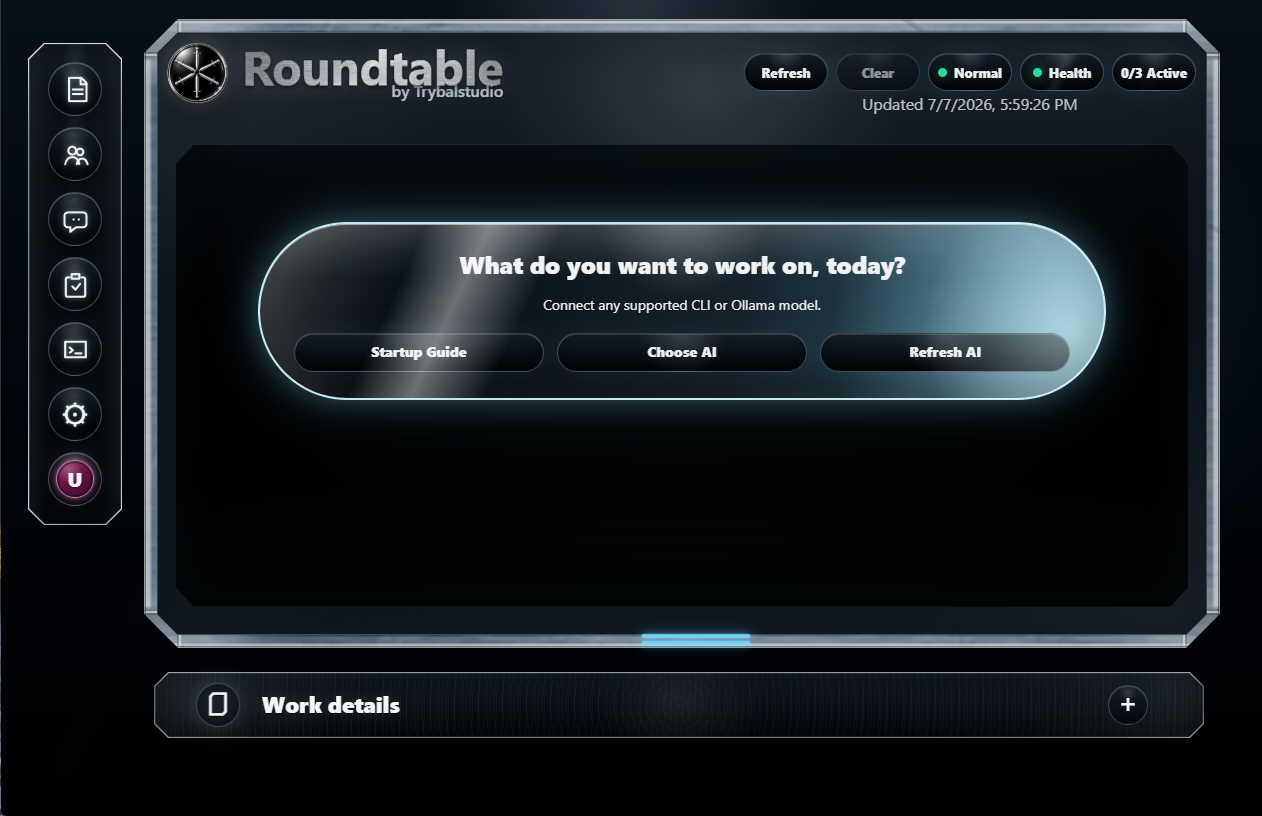 Roundtable desktop app asking: What do you want to work on, today?